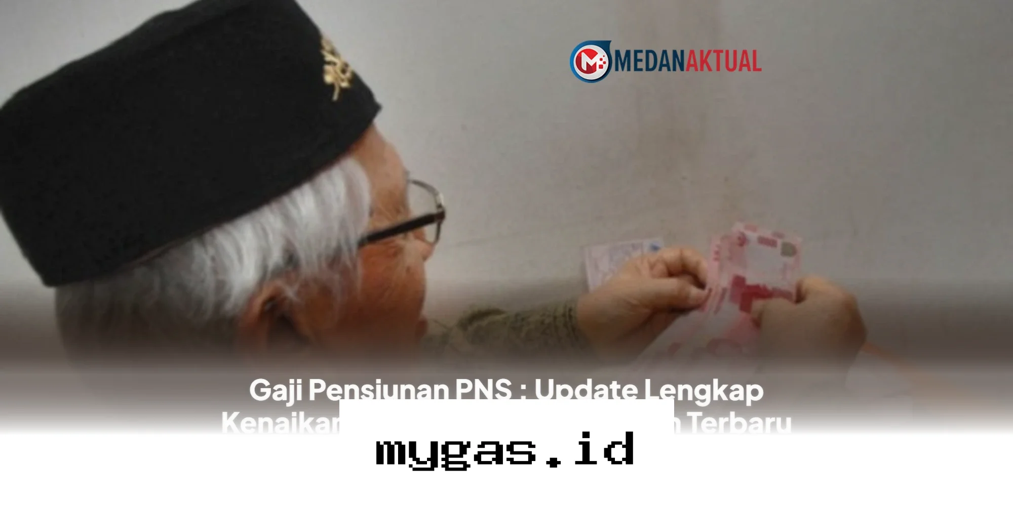 Kabar Gembira, Inilah Rincian Kenaikan Gaji Pensiunan PNS yang Cair di Tahun 2026!