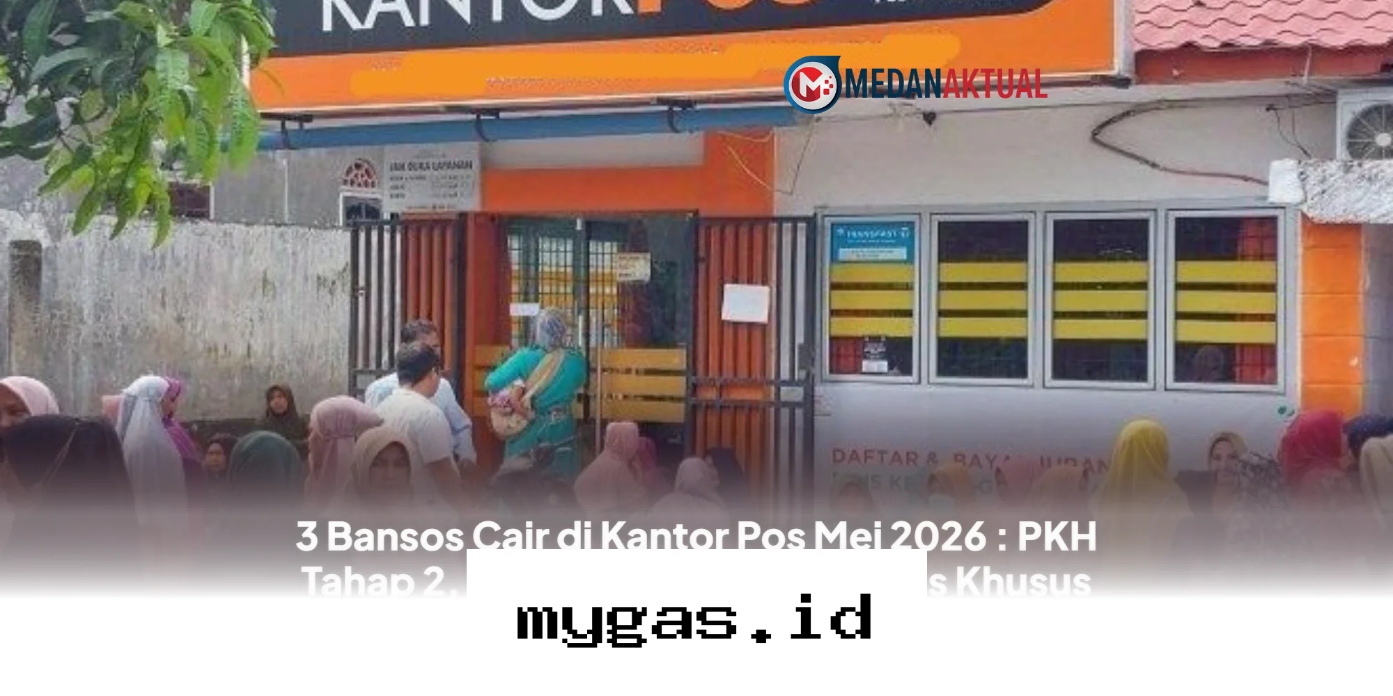 Segera Cek Kantor Pos, Tiga Jenis Bansos Mei 2026 Siap Dicairkan Tunai Sekarang!